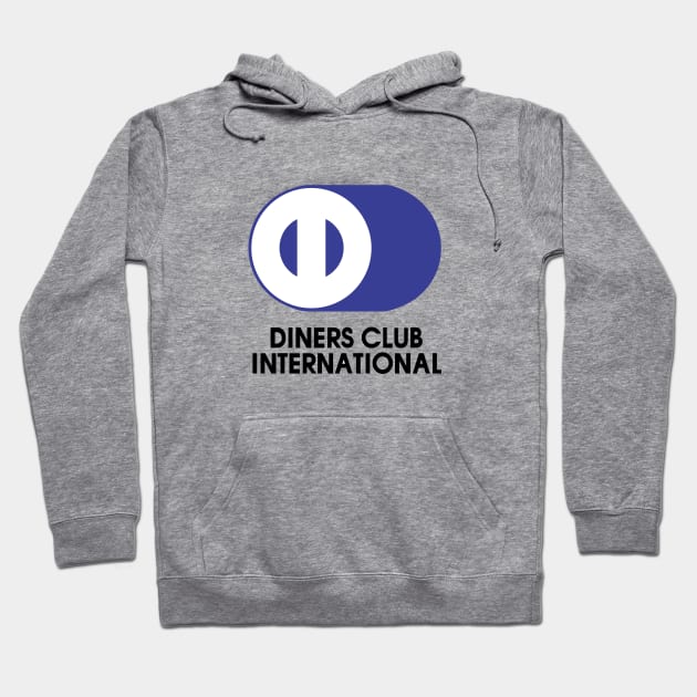 Diners Club International Hoodie by thighmaster